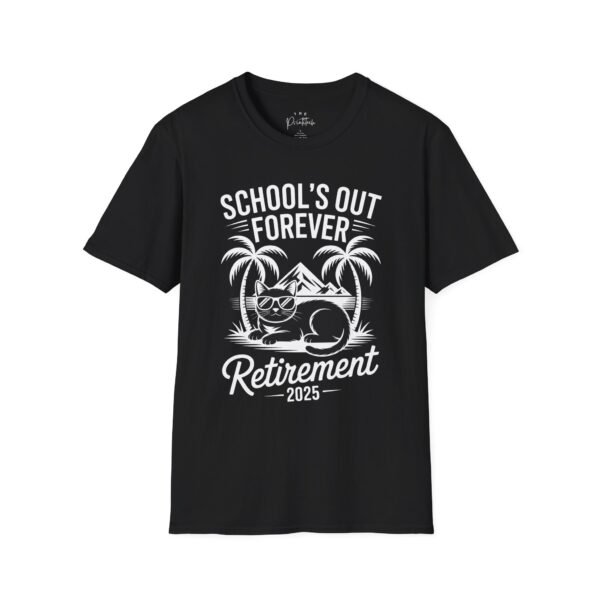 School's Out Forever retirement Unisex Softstyle T-Shirt